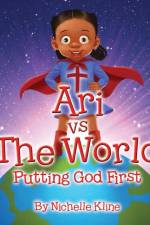 Ari vs The World af Nichelle Kline