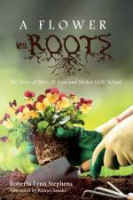 Flower with Roots af Roberta Lynn Stephens