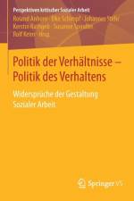 Politik der Verhaltnisse - Politik des Verhaltens
