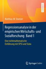 Regressionsanalyse in Der Empirischen Wirtschafts- Und Sozialforschung Band 1 af Matthias-W Stoetzer