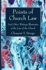 Points of Church Law af Clement Y Sturge