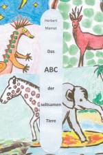 Das ABC der seltsamen Tiere af Herbert Mamat