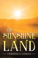 Sunshine Land af Veronica Lomas
