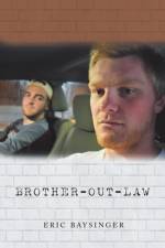 Brother-Out-Law af Eric Baysinger