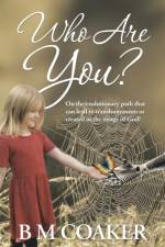 Who Are You? af B M Coaker