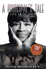Principal's Tale af Shelley McIntosh Ed D