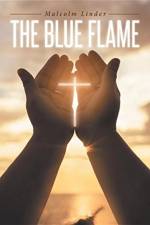 Blue Flame af Malcolm Linder