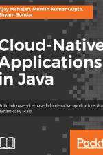 Cloud-Native Applications in Java af Shyam Sundar