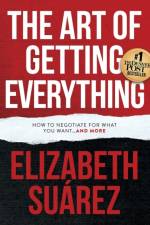 The Art of Getting Everything af Elizabeth Surez