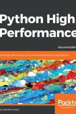 Python High Performance - af Gabriele Lanaro