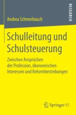 Schulleitung Und Schulsteuerung af Andrea Schmerbauch