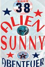 Alien Sunny af Pit Vogt