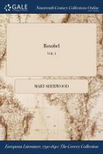 Roxobel; Vol. I af Mary Sherwood
