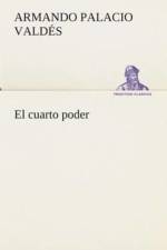 El cuarto poder af Armando Palacio Valdés