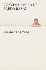 viaje de novios af Condesa de Emilia Pardo Bazán