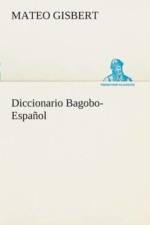 Diccionario Bagobo-Espanol af Mateo Gisbert