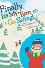 Finally, It'S My Turn to Go Skiing! af Jody Hamill Jennings