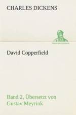 David Copperfield - Band 2, UEbersetzt von Gustav Meyrink af Charles Dickens