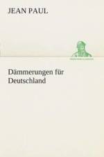 Dammerungen fur Deutschland af Jean Paul