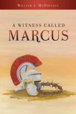 Witness Called Marcus af William J McDougall