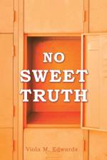 No Sweet Truth af Viola M Edwards