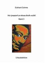 Mir passiert so etwas doch nicht af Eckhard Duhme