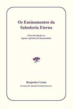 OS Ensinamentos Da Sabedoria Eterna af Benjamin Creme