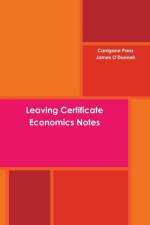 Leaving Certificate Economics Notes af James O'donnell