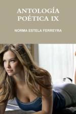 Antologia Poetica IX af Norma Estela Ferreyra