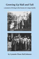 Growing Up Hall and Tall af Lynnette Diane Hall Johnson