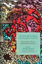 The Suicide Funeral (or Memorial Service)