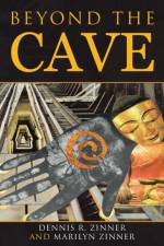 Beyond the Cave af Marilyn Zinner