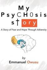 My Psychosis Story af Emmanuel Owusu