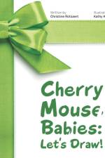 Cherry Mouse Babies af Christine Rotsaert