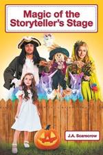Magic of the Storyteller's Stage af J a Scarecrow