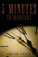3 Minutes to Midnight af Chuck Salvo