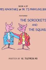 Book 4 of Mb'S Adventures in Dr. T'S Marvelous Zoo af R E Tegtmeier MD