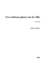 corbeau plane sur la ville af Joel Douillet