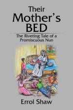 Their Mother's Bed af Errol Shaw