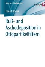 Russ- und Aschedeposition in Ottopartikelfiltern af Daniel Nowak