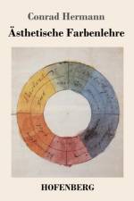 AEsthetische Farbenlehre af Conrad Hermann