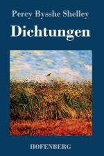 Dichtungen af Percy Bysshe Shelley