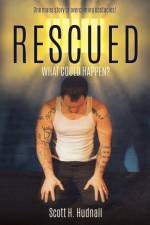 Rescued af Scott H Hudnall