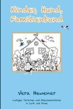 Kinder, Hund, Familienbund af Vera Hewener