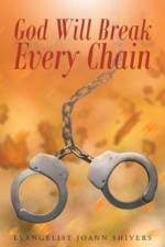 God Will Break Every Chain af EVANGELIST JOANN SHIVERS
