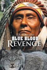Blue Blood Revenge af R R Woodruff