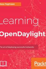 Learning OpenDaylight af Reza Toghraee