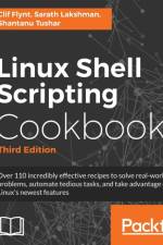 Linux Shell Scripting Cookbook - Third Edition af Sarath Lakshman