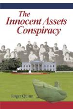 Innocent Assets Conspiracy af Roger Quinn