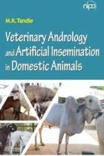 Veterinary Andrology and Artificial Insemination in Domestic Animals af M.K. Tandle